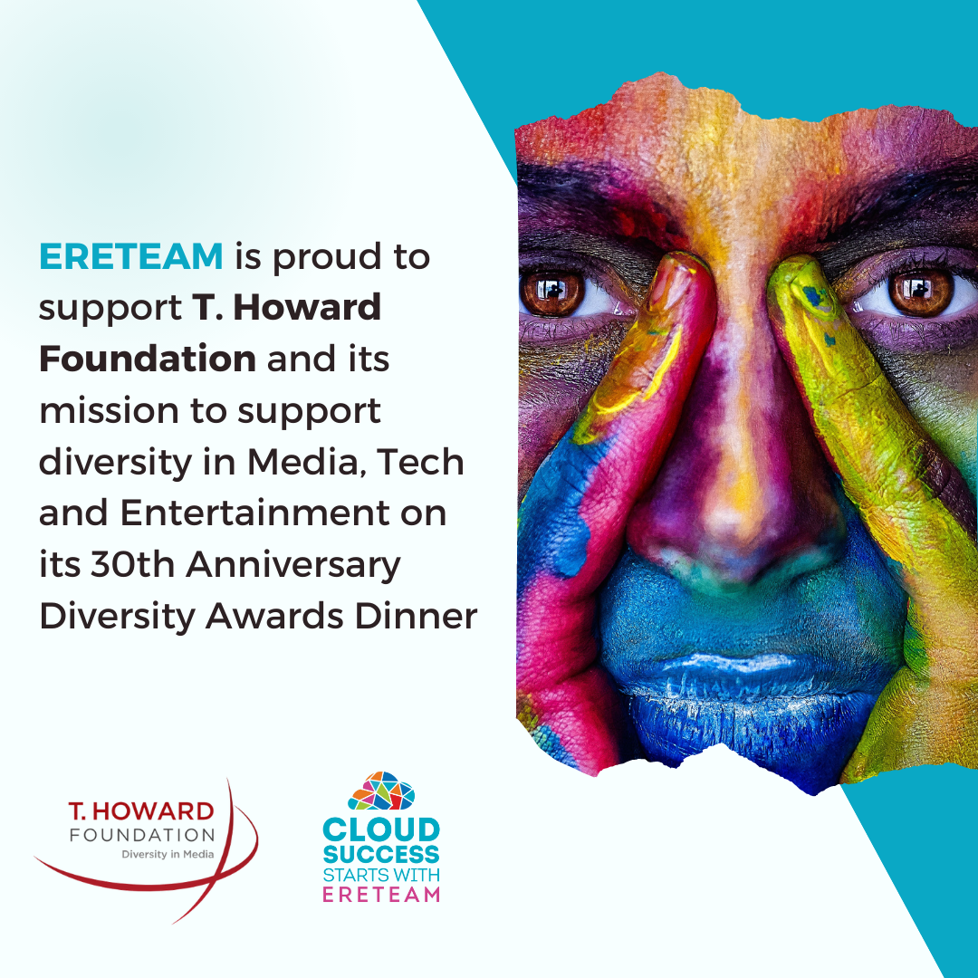 Ereteam is sponsoring T. Howard Foundation’s 3Oth Anniversary Diversity Dinner Awards